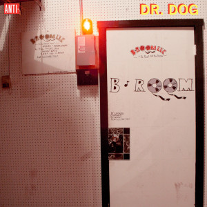 Dr. Dog的专辑B-Room