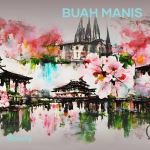 收聽ROONY的buah manis歌詞歌曲