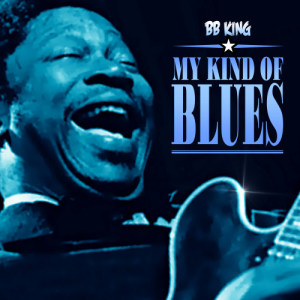 B.B.King的專輯My Kind of Blues