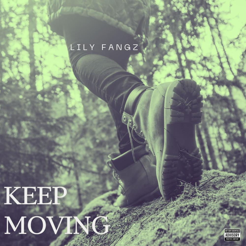 Keep Moving (Explicit)
