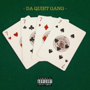 Listen to 4/7 (Explicit) song with lyrics from Da Quiet Gang