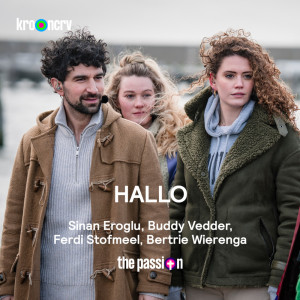 Listen to Hallo song with lyrics from The Passion