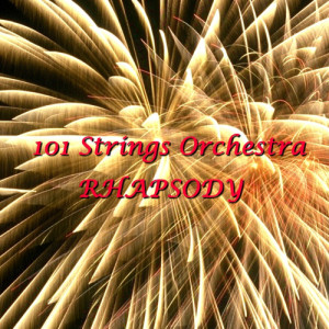 收聽101 Strings Orchestra的Variation On A Theme By Paganini歌詞歌曲