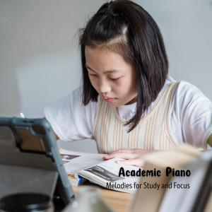 Piano Jazz Calming Music Academy的專輯Academic Piano: Melodies for Study and Focus