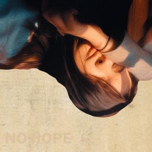 No Hope (Explicit)