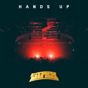 ดาวน์โหลดและฟังเพลง Hands Up (Explicit) พร้อมเนื้อเพลงจาก Strix