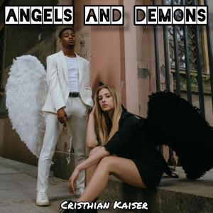 Cristhian Kaiser的專輯Angels and demons