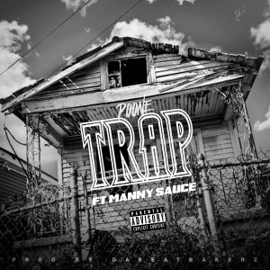 ดาวน์โหลดและฟังเพลง Trap (Explicit) พร้อมเนื้อเพลงจาก Poone