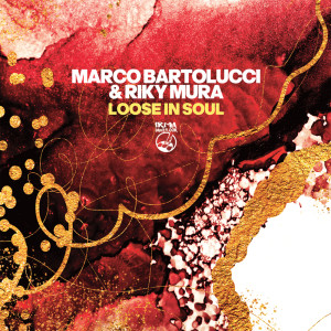 Marco Bartolucci的專輯Loose In Soul