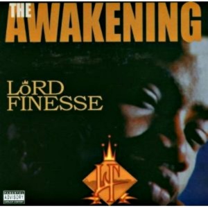 Lord Finesse的專輯The Awakening (Explicit)