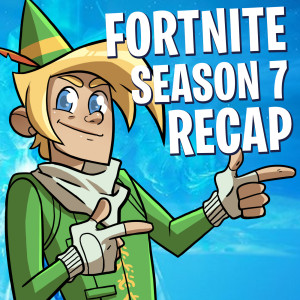 收聽InTheLittleWood的Fortnite Season 7 Recap歌詞歌曲