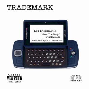 Let it Breathe (feat. WILLDABEATS) (Explicit)