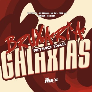 ดาวน์โหลดและฟังเพลง Bruxaria Ritmo Das Galaxias (Explicit) พร้อมเนื้อเพลงจาก DJ YTK 011