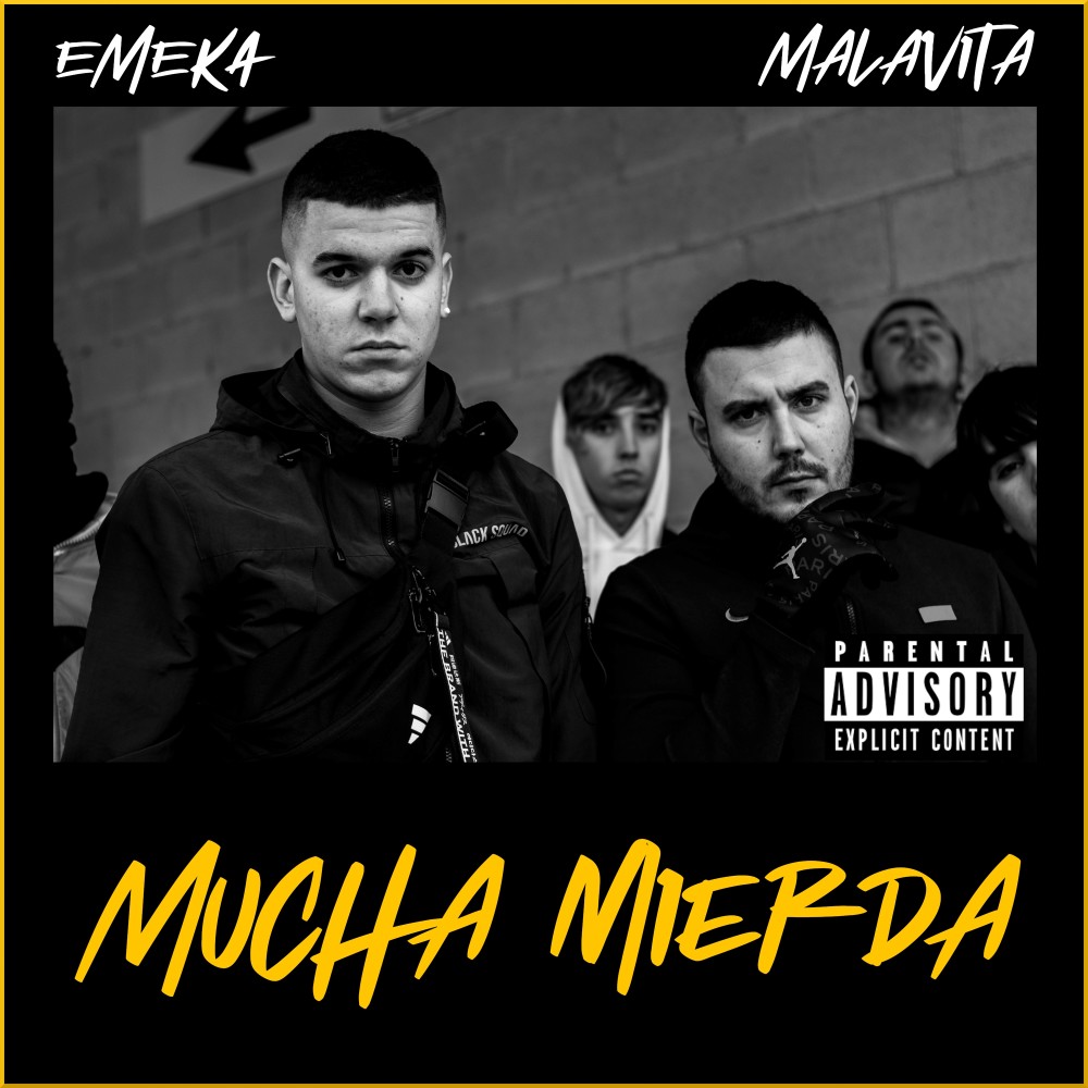 Mucha Mierda (Explicit)
