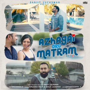 Album Azhagai Oru Matram (Remix) oleh Sricharan