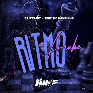 DJ PTS 017的專輯Ritmo Arabe (Explicit)