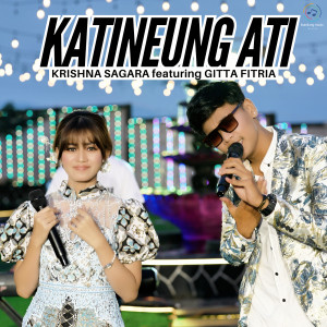 Listen to Katineung Ati song with lyrics from Krishna Sagara