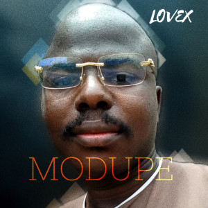 Lovex的專輯Modupe