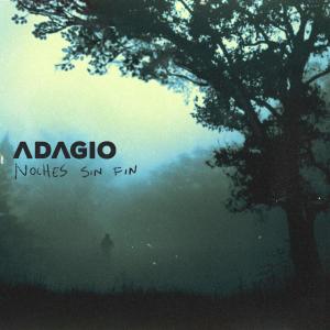 Adagio的專輯Noches Sin Fin