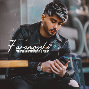 amirali mohammadinia的专辑Faramooshi (feat. Asena)