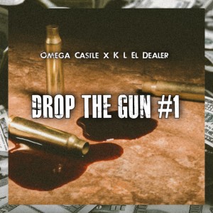 收聽Omega Castle的Drop The Gun #1歌詞歌曲