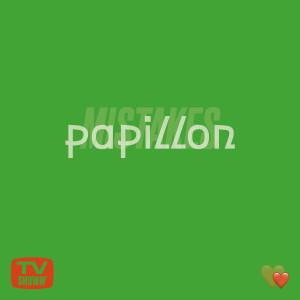 อัลบัม Papillon ศิลปิน Mistakes