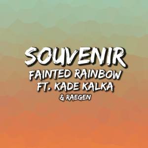 ดาวน์โหลดและฟังเพลง SOUVENIR (From "Spy x Family") พร้อมเนื้อเพลงจาก Fainted Rainbow