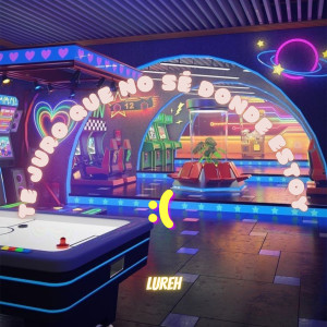 收聽Lureh的Te Juro Que No Sé Dónde Estoy (Explicit)歌詞歌曲