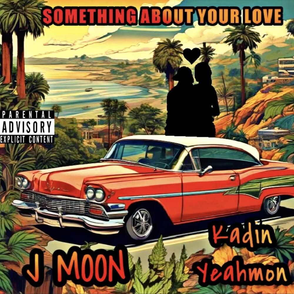 Something about your love (Explicit)