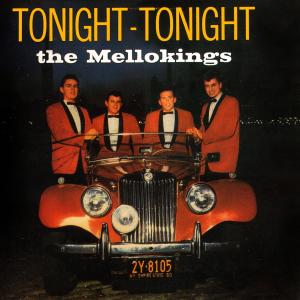 The Mellokings的專輯Tonight with the Mellokings