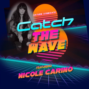 收聽Saturn Syndicate的Catch The Wave (Diffused Records Remix)歌詞歌曲