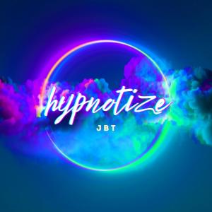 Listen to Hypnotize song with lyrics from JBT