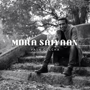 Yash Golcha的專輯Mora Saiyaan
