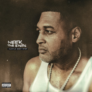 Dengarkan lagu Hello Everybody (Explicit) nyanyian Neek The Exotic dengan lirik