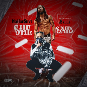 Album She Said (Explicit) from 