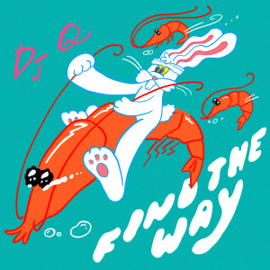 ดาวน์โหลดและฟังเพลง Find The Way (DJ Q Remix) พร้อมเนื้อเพลงจาก Peggy Gou
