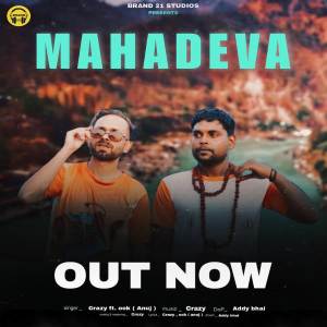收聽Crazy的MAHADEVA歌詞歌曲