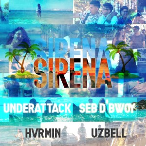 Listen to Sirena song with lyrics from UnderAttack