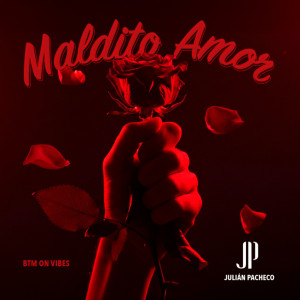 Dengarkan lagu Maldito Amor nyanyian Btm on vibes dengan lirik