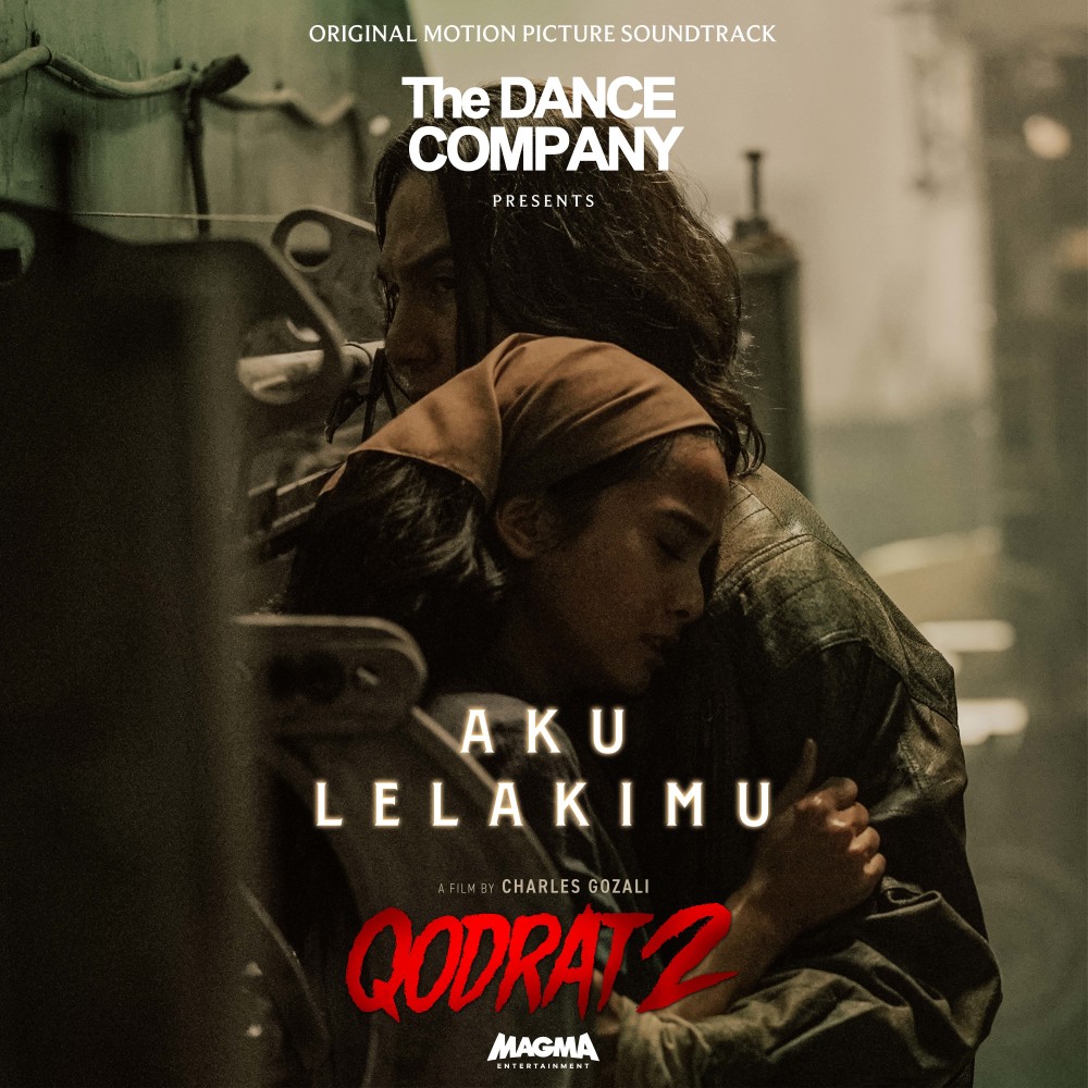 Aku Lelakimu (From "Qodrat 2")