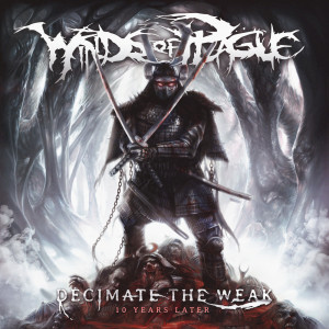 ดาวน์โหลดและฟังเพลง Decimate The Weak พร้อมเนื้อเพลงจาก Winds Of Plague