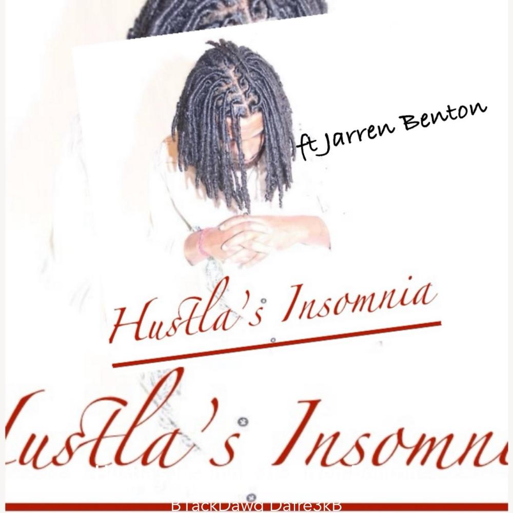 Hustla's Insomnia (feat. Jarren Benton) (Explicit)