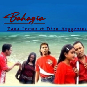 Zona Irama的專輯Bahagia