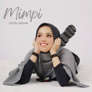 Album Mimpi（印尼版《一路生花》） oleh Putri Ariani