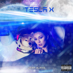 Listen to Tesla X (Explicit) song with lyrics from Jaira Burns