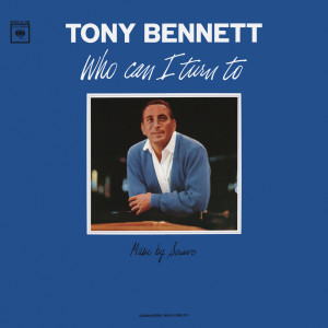 ดาวน์โหลดและฟังเพลง The Brightest Smile In Town พร้อมเนื้อเพลงจาก Tony Bennett