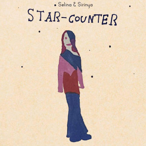 Star-Counter - EP (Explicit) dari Selina and Sirinya