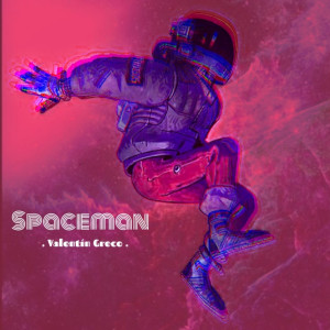 Dengarkan lagu Spaceman nyanyian Valentín Greco dengan lirik