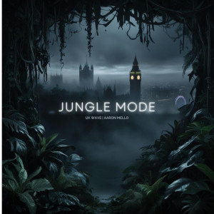 Listen to Jungle Mode song with lyrics from Aaron Mello