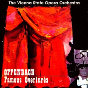 ดาวน์โหลดและฟังเพลง Orphee Aux Enfers: Overtures พร้อมเนื้อเพลงจาก Vienna State Opera Orchestra [Orchestra]